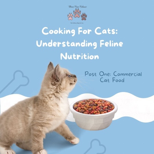 The commercial cat food industry offers a variety of food types for cats.
